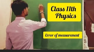 Error Analysis class 11 physics   physics class 11 chapter 2   Error of measurement [upl. by Bonacci]