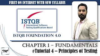 ISTQB FOUNDATION 40  Tutorial 4  13 Testing Principles  ISTQB Foundation Tutorials  TM SQUARE [upl. by Airret]