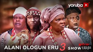 Alani Ologun Eru 3  Latest Yoruba drama starring Peju OgunmolaYinka QuadriAlapini Siyanbola [upl. by Eanore596]