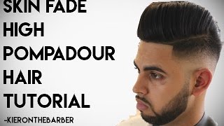 SKIN FADE SIDE PART POMPADOUR  BARBER TUTORIAL  KIERON THE BARBER [upl. by Notterb]