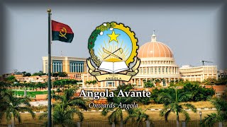 Angola Avante  Onwards Angola  National Anthem of Angola [upl. by Lopes]