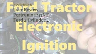 User Review Pertronix 1247XT Ford 4 Cylinder Ignitor [upl. by Waxman209]