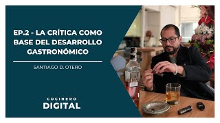 La crítica como base del desarrollo gastronómico  Con Tato Crítico gastronómico [upl. by Jowett91]