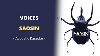 Saosin  Voices Acoustic Karaoke [upl. by Enylodnewg937]