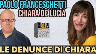 LE DENUNCE DI CHIARA  PAOLO FRANCESCHETTI con CHIARA DE LUCIA [upl. by Edas874]