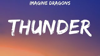 Imagine Dragons  Thunder Lyrics Imagine Dragons x JID [upl. by Primaveria844]