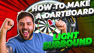 £20 DIY DARTBOARD LED LIGHT SURROUND How to make a corona style lighting system for your darts setup [upl. by Maurita827]