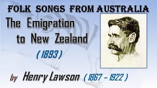 The Emigration to New Zealand Henry Lawson [upl. by Enela]