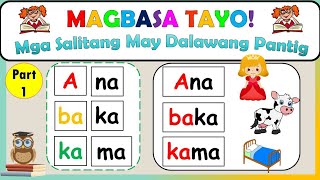 Mga Salitang May 2 Pantig  Pagpapantig  Part 1  abakada  Pagsasanay sa Pagbasa sa Filipino [upl. by Champagne]