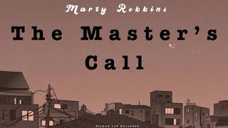 The Master’s Call Slowed and Reverbed  Lyrics [upl. by Bordie]