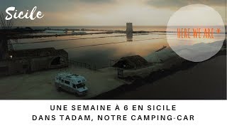 🌍12 On a de la visite  Une famille Nomade en Camping Car VLOG Sicile 9 [upl. by Ewald987]