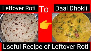 Daal Dhokli recipe from leftover RotiDaaldhoklirecipeDalfrarecipeshorts😋👍 [upl. by Akino]