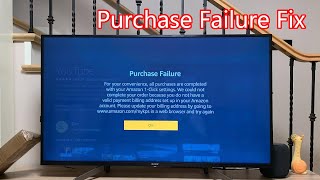 【小石教程】Purchase Failure of Amazon FireStick Fix 解决办法 [upl. by Zerk192]