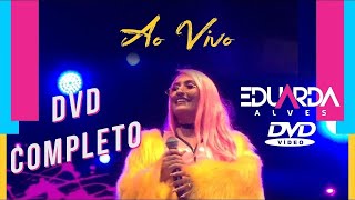 DVD COMPLETO EDUARDA ALVES  AO VIVO NA PRAIA DE ACAÚ  PITIMBUPB [upl. by Darcee]