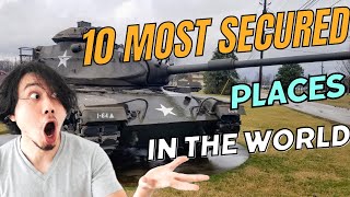 Top 10 Most Secured Places In The World  Most Heavily Guarded Places  Most Armed Places [upl. by Eenimod]