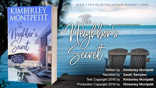 BOOK 1  THE NEIGHBORS SECRET A Secret Billionaire Romance  Nearly 140000 Views billionaires [upl. by Roldan]