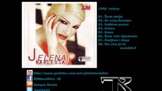 Jelena Karleusa  1998  01  Zena zmija [upl. by Naujuj]