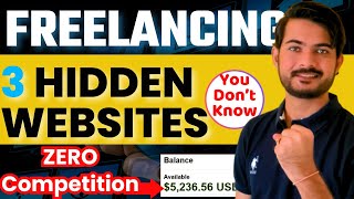 Top 3 LOWCOMPETITION Freelancing Websites  Best FREELANCING Platforms for a Beginners 🤩 [upl. by Schilling]