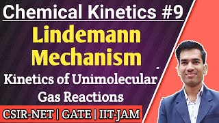 Lindeman Mechanism  Kinetics of Unimolecular Gas Reactions  Lindeman Theory for CSIR NET and GATE [upl. by Icyac]