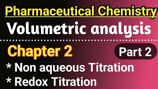 Non aqueous Titration  Redox Titration in hindi  Pharmaceutical chemistry chapter 2 in hindi [upl. by Rebekah]