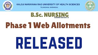 KNRUHS Flash News BSc NURSING Phase 1 Web Allotments released knruhs bscnursing [upl. by Akiras858]