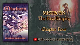 Mistborn The Final Empire  Chapter Four Audiobook [upl. by Nylrats]