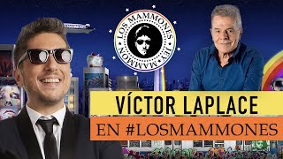 Víctor Laplace “El exilio fue la peor etapa de mi vida”  Los Mammones [upl. by Nowahs]