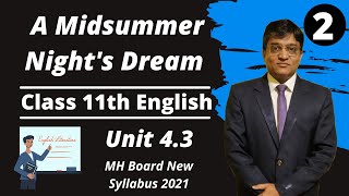 A Midsummer Nights Dream Class 11th English Part 2  Extracts of Drama [upl. by Dewar131]