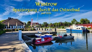 Wustrow  Spaziergang durch das Ostseebad  Juni 2024 [upl. by Besse]