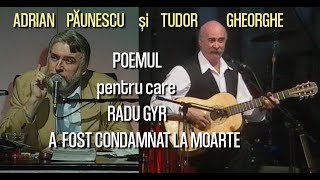 Radu Gyr poemul pentru care a fost condamnat la moarte • Adrian Păunescu Tudor Gheorghe Cenaclu [upl. by Ahsitam811]