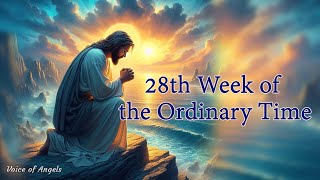 28th Week of the Ordinary Time  Sunday word of God  Voice of Angels  2024 [upl. by Etezzil]