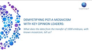 ESHRE 2021 Symposium Demystifying PGTA Mosaicism [upl. by Oneladgam]