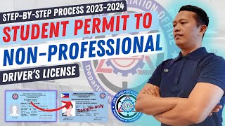 PAANO KUMUHA NG NON PROFESSIONAL DRIVERS LICENSE SA LTO  Student Permit To Non Pro Drivers License [upl. by Ahtnammas992]