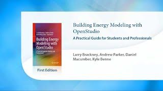 Building Energy Modeling with OpenStudio [upl. by Nodnarbal]