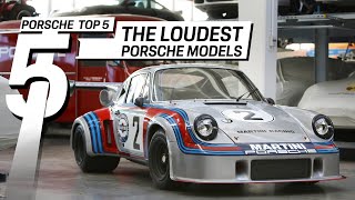 Porsche Top 5 Series The loudest Porsche models [upl. by Korenblat337]