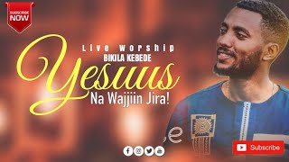 “Yesuus na wajjiin jira” Gospel Singer Bikila Kebede New Live WorshipFarfaata Bikila Kebede 2024 [upl. by Erfert]