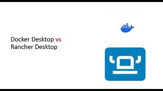 Docker Desktop vs Rancher Desktop [upl. by Hnamik]