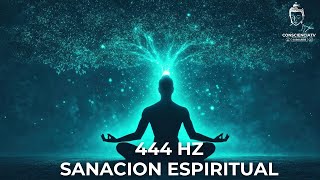 444 Hz  Sanación Espirtual Reparación del Cuerpo la Mente y el Alma [upl. by Meekahs658]