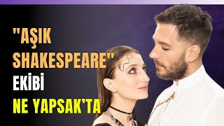 quotAşık Shakespearequot Ekibi Ne Yapsakta [upl. by Matland807]