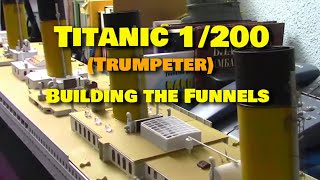 Titanic 1200 Trumpeter Building the Funnels 5x speed [upl. by Googins219]