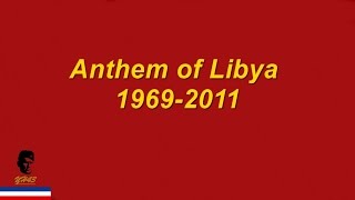 Allahu Akbar Libyan Anthem 19692011 [upl. by Cecile]