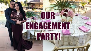 OUR ENGAGEMENT PARTY [upl. by Nassah331]