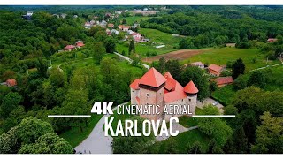 KARLOVAC 🇭🇷 CROATIA Drone 4K  Hrvatska [upl. by Stromberg]