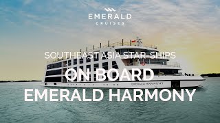 On Board Emerald Harmony  Asia StarShips  Emerald Cruises [upl. by Bosch]