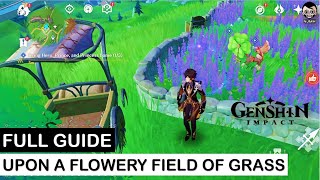 Upon a Flowery Field of Grass World Quest  Genshin Impact [upl. by Symon]