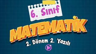 6 Sınıf Matematik 2 Dönem 2 Yazılı Çalışması [upl. by Nylatsyrk]