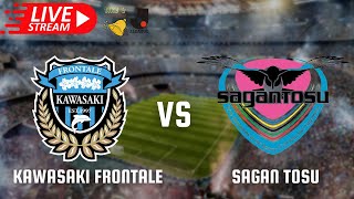 Kawasaki Frontale VS Sagan Tosu Live Football J1 League  13092024 [upl. by Annaehs]