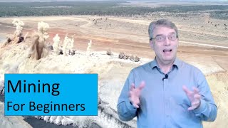 Mining For Beginners  How Does a Metals and Mineral Mine Work [upl. by Bonnette]