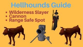 Hellhounds Wilderness Slayer Guide OSRS [upl. by Wixted]