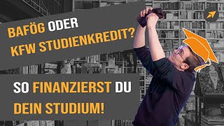 BAföG oder KFWStudienkredit  So finanzierst du DEIN STUDIUM [upl. by Laurena854]